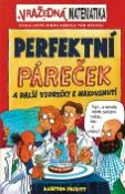 Kniha: Perfektní páreček - A další vzorečky k nakousnutí - Kjartan Poskitt