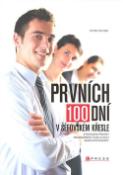 Kniha: Prvních 100 dní v šéfovském křesle - Peter Fischer