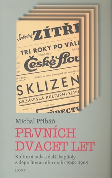 Kniha: Prvních dvacet let - Michal Pribáň