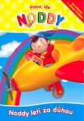 Kniha: Pozor, ide Noddy Noddy letí za dúhou - Tri príbehy v jednej knižke! - Enid Blytonová, neuvedené