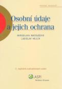 Kniha: Osobní údaje a jejich ochrana - Ladislav Hejlík, Miroslava Matoušová