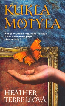 Kukla motýla (Heather Terrellová)