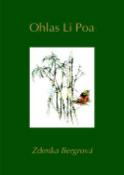 Kniha: Ohlas Li Poa - Zdenka Bergrová