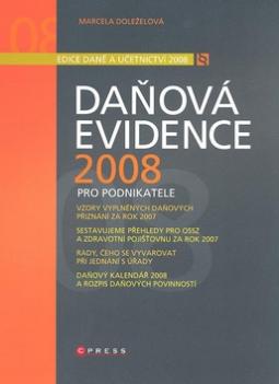 Kniha: Daňová evidence 2008 - Marcela Doležalová, Marcela Doleželová