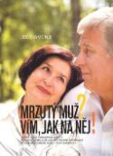 Kniha: Mrzutý muž? Vím jak na něj! - Jared Diamond