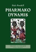 Kniha: Pharmako Dynamis - Moc rostlin a cesta jedů excitanty a empatogenika - Dale Pendell
