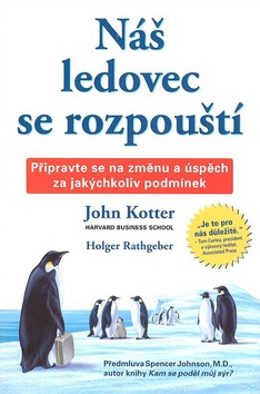 Kniha: Náš ledovec se rozpouští - John Kotter