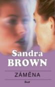 Kniha: Záměna - Sandra Brownová