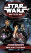 Kniha: STAR WARS Nový řád Jedi Agenti chaosu I - Hrdinová zkouška - James Luceno