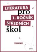 Kniha: Literatura pro 1. ročník středních škol - Pracovní sešit - Renata Bláhová