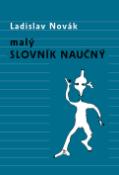 Kniha: Malý slovník naučný - Ladislav Novák