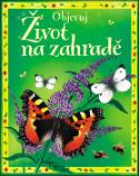 Kniha: Život na zahradě - Laura Howell