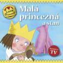 Kniha: Malá princezná a stan - Poznáte z TV - Tony Ross