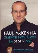 Kniha: Zmeňte svoj život za sedem dní - + Audio CD - Paul McKenna