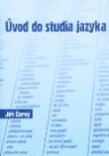 Kniha: Úvod do studia jazyka - Jiří Černý
