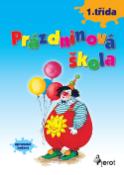 Kniha: Prázdninová škola 1.třída - Petr Šulc, Petr Vandas