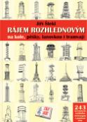 Kniha: Rájem rozhlednovým na kole, pěšky, lanovkou i tramvají - Jiří Štekl