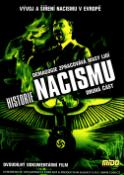 Médium DVD: DVD Historie nacismu druhá část - Demagogie zpracovává masy lidí - autor neuvedený