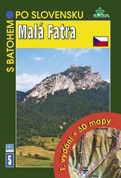 Kniha: Malá Fatra - Daniel Kollár, Petr Podolák