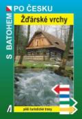 Kniha: Žďárské vrchy - Petr Bělaška