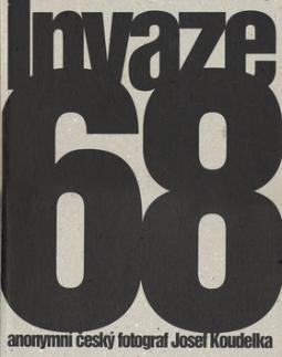 Kniha: Invaze 68 - Josef Koudelka