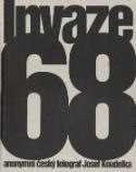 Kniha: Invaze 68 - Josef Koudelka