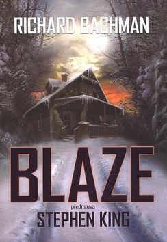Kniha: Blaze - Richard Bachman