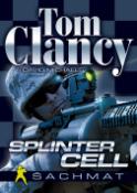 Kniha: Splinter Cell Šachmat - Tom Clancy, David Michaels