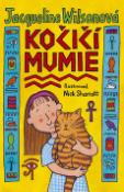 Kniha: Kočičí mumie - Jacqueline Wilsonová, Nick Sharratt