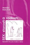 Kniha: Sex: Starosti a radosti - Sexuální hry pro muže a ženy - Stanislav Kratochvíl, Vladimír Jiránek