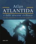 Kniha: Atlas Atlantida a další ztracené civilizace - Poznejte dějiny a moudrost Atlantidy, Lemurie, země Mu a dalších... - Joel Levy, Alan Levy