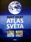 Kniha: Nový velký atlas světa