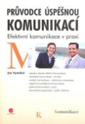 Kniha: Průvodce úspěšnou komunikací - Jan Vymětal