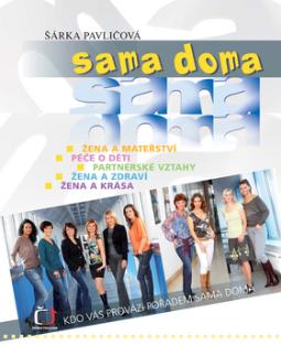 Kniha: Sama doma - Šárka Pavličová