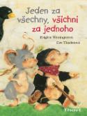 Kniha: Jeden za všechny, všichni za jednoho - Brigitte Weningerová, Eve Tharletová