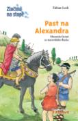 Kniha: Past na Alexandra - Historické krimi ze starověkého Řecka - Fabian Lenk