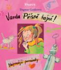 Kniha: Vanda Přísně tajné! - Nejnovější poznámky - Dagmar Geislerová