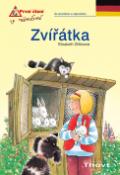 Kniha: Zvířátka - Elizabeth Zöllerová