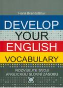 Kniha: Develop your English Vocabulary - Hana Brandstatter, Vratislav Šrámek