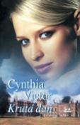 Kniha: Krutá daň - Cynthia Victor