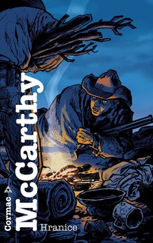 Kniha: Hranice - Cormac McCarthy