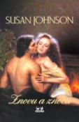 Kniha: Znovu a znovu - Susan Johnson