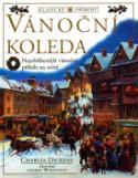 Kniha: Vánoční koleda - Charles Dickens