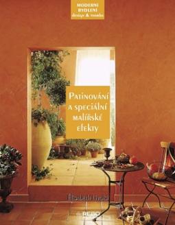 Kniha: Patinování a speciální malířské efekty - Elisabeth Livolsi