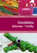 Kniha: Scoubidou - Dekorace * hračky - Amandine Dardenne