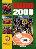 Kniha: Euro 2008 - Karel Felt