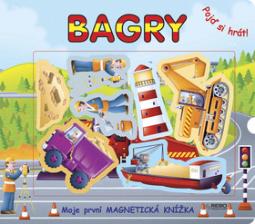 Kniha: Bagry - Pojď si hrát!
