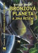 Kniha: Bronzová planeta - Vladimír Medek