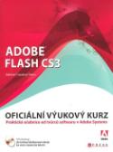 Kniha: Adobe Flash CS3 - Oficiální výukováý kurz - Adobe Creativ Team