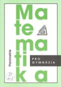 Kniha: Matematika pro gymnázia Planimetrie - Eva Pomykalová